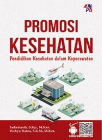 Image of Promosi Kesehatan: pendidikan kesehatan dalam keperawatan