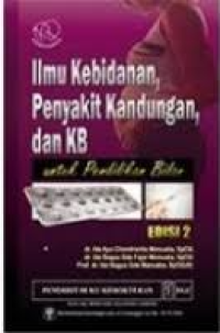 Image of Ilmu Kebidanan, Penyakit Kandungan, Dan KB