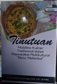 Image of Tinutuan: Mobilitas Kuliner Tradisional dalam Masyarakat Multikultural Nyiur Melambai