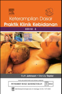 Image of Keterampilan Dasar Praktik Klinik Kebidanan Edisi 3