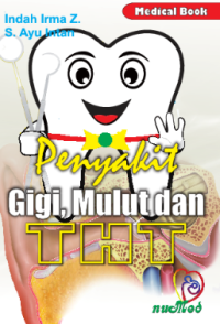 Image of Penyakit Gigi, Mulut dan THT
