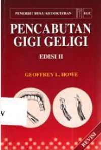 Image of Pencabutan Gigi Geligi Edisi II