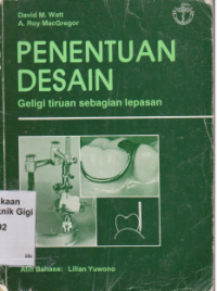 Image of Penentuan Desain Geligi Tiruan Sebagian lepasan