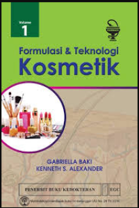 Image of Formulasi dan Teknologi Kosmetik Volume 1