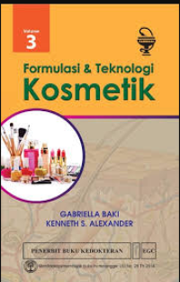 Image of Formulasi dan Teknologi Kosmetik Volume 3