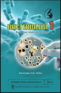 Image of Bakteriologi 1: Buku Ajar Analis Kesehatan