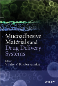 Image of Mucoadhesive Materials and Drug Delivery Systems
