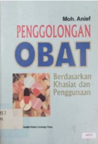 Image of Penggolongan Obat: Berdasarkan Khasiat dan Penggunaan