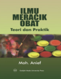 Image of Ilmu Meracik Obat : Teori dan Praktik