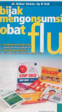 Image of Bijak Mengonsumsi Obat Flu
