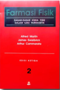 Image of Farmasi Fisik 2: Dasar-Dasar Kimia Fisik Dalam Ilmu Farmasetik