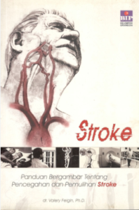 Image of Stroke Panduan Bergambar Tentang Pencegahan dan Pemilhan Stroke
