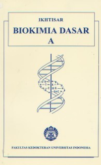 Image of Ikhtisar Biokimia Dasar A