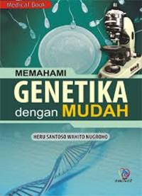 Image of Memahami Genetika dengan Mudah
