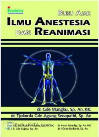 Image of Buku Ajar Ilmu Anestesia dan Reanimasi