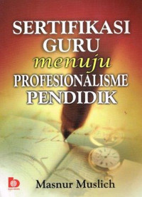 Image of Seertifikasi Guru Menuju Profesionalisme Pendidik