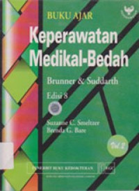 Image of Buku Ajar Keperawatan medikal-Bedah: brunner dan duddarth = Brunner and Suddarth's Textbook of Medical-Surgical Nursing