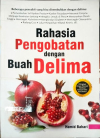 Image of Rahasia Pengobatan Dengan Buah Delima