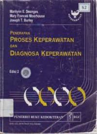 Image of Penerapan Proses Keperawatan dan Diagnosa Keperawatan = Aplication of Nursing Proccess and Nursing Diagnosis: an interactive text for diagnostic rasoning