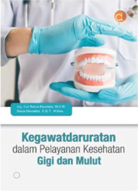 Image of Kegawatdaruratan dalam Pelayanan Kesehatan Gigi dan Mulut