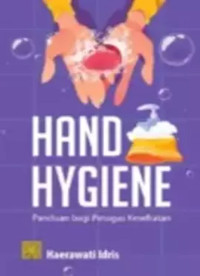 Image of Hand Hygiene: panduan bagi petugas kesehatan