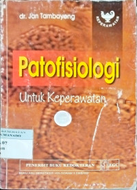 Image of Patofisiologi untuk Keperawatan