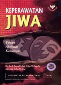 Image of Keperawatan Jiwa : terapi aktifitas kelompok