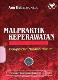 Image of Malpraktik keperawatan: menghidari masalah hukum
