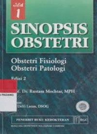 Image of Sinopsis Obstetri: obstetri fisiologi obstetri patologi