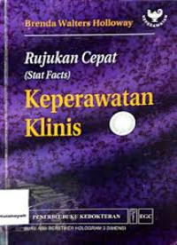 Image of Rujukan Cepat Keperawatan Klinis = Stat Facts: the clinical pocket reference for nurse