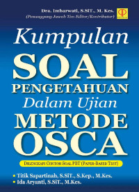 Image of Kumpulan Soal Pengetahuan dalam Ujian Metode OSCA